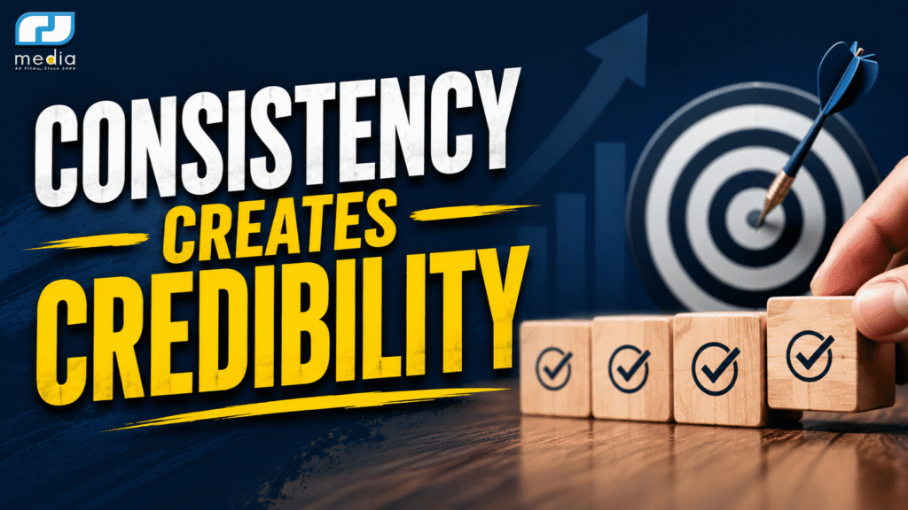 Consistency Creates Credibility